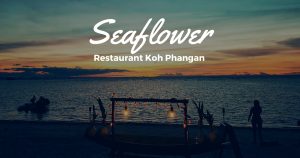 Seaflower's restaurant Koh Phangan