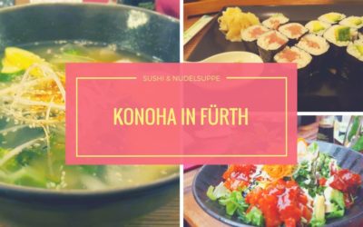 Konoha Restaurant – Ein Stück Japan in Fürth