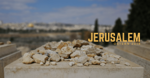 Jerusalem Ostern 2018