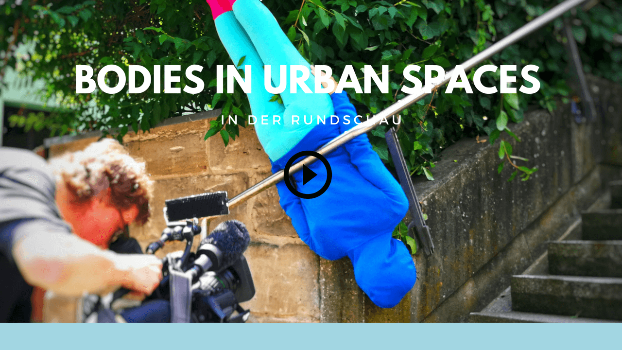 Bodies in urban Spaces im BR